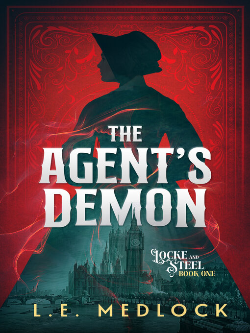 Title details for The Agent's Demon by L E Medlock - Available